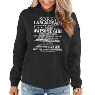 Sorry I Am Already Taken By A Freaking Awesome Girl March Women Hoodie - Monsterry UK