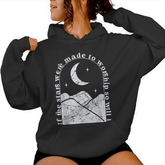 If The Stars Were Made To Worship So Will I Christian Boho Women Hoodie - Monsterry AU