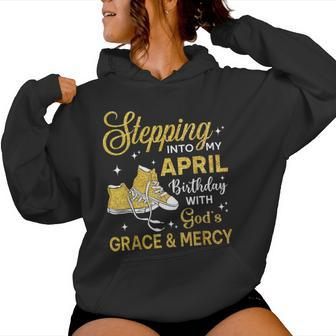 Stepping Into My April Birthday Girls Shoes Bday Women Hoodie - Monsterry UK