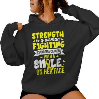 Strength Is A Woman Fighting Sarcoma Cancer Women Hoodie - Monsterry