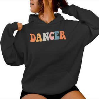 Stylish Dancer Retro Groovy Dancing For Dancers Women Hoodie | Mazezy