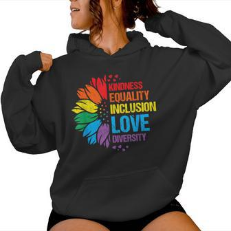 Sunflower Kindness Equality Inclusion Diversity Love Women Hoodie - Monsterry