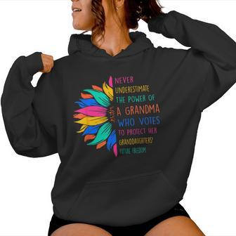 Sunflower Never Underestimate The Power Of Grandma Who Votes Women Hoodie - Seseable