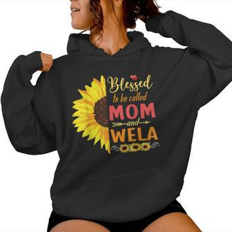 Sunflowers Happy Mothers Blessed To Be Called Mom And Wela Women Hoodie - Monsterry UK