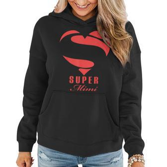Super Mimi Superhero Mimi T Mother Father Day Women Hoodie - Monsterry CA