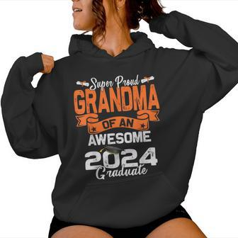 Super Proud Grandma Of A 2024 Graduate 24 Graduation Women Hoodie - Monsterry
