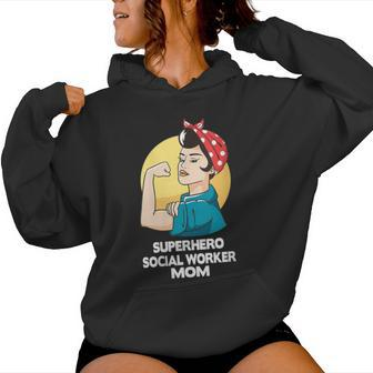 Superhero Social Worker Mom Social Worker Women Hoodie - Monsterry DE