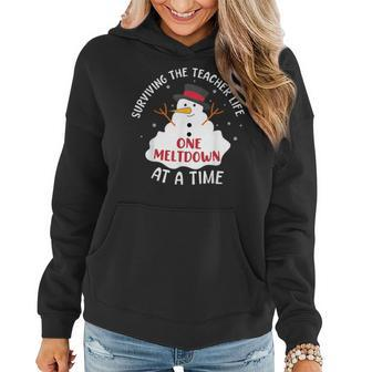 Surviving The Teacher Life One Meltdown At A Time Women Hoodie | Mazezy
