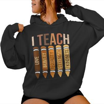 I Teach Black History Month African Teacher Melanin Crayons Women Hoodie - Monsterry