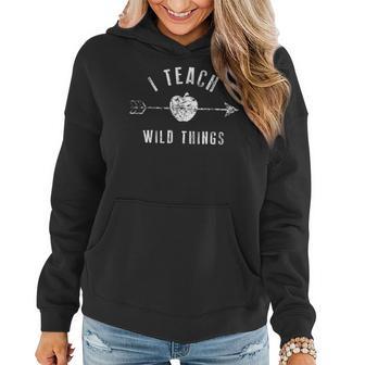 I Teach Wild Things Cute Teacher Women Hoodie - Monsterry