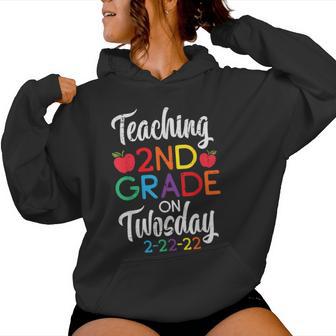 Teaching 2Nd Grade On Twosday 2-22-22 February 22Nd Teacher Women Hoodie - Monsterry AU