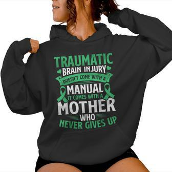 Traumatic Brain Injury Tbi Awareness Survivor Mom Girl Women Hoodie - Seseable
