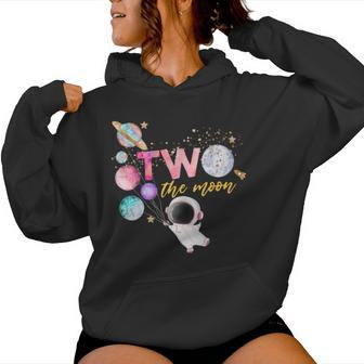 Two The Moon Birthday Girl Outfit 2 Year Old 2Nd Bday Women Hoodie - Seseable
