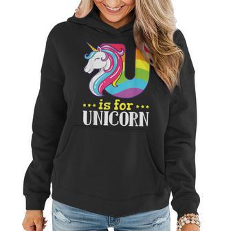 U Is For Unicorn Cute Alphabet Rainbow Women Hoodie - Monsterry