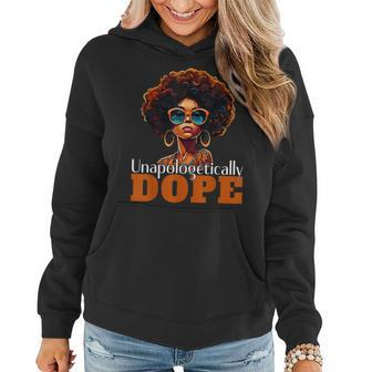 Unapologetically Dope African American Black Queen Women Hoodie - Thegiftio UK