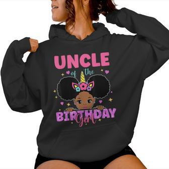 Uncle Of The Birthday Girl Melanin Afro Unicorn Princess Women Hoodie - Monsterry AU