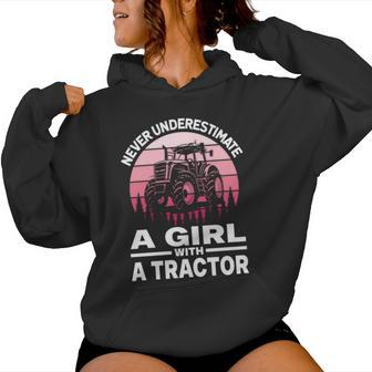 Never Underestimate A Girl With A Tractor Farmer Women Hoodie - Seseable