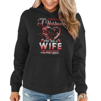 Never Underestimate A Husband Who Has A Wife In Heaven Women Hoodie - Monsterry CA