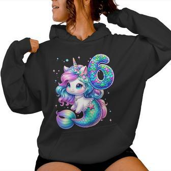 Unicorn Mermaid 6Th Birthday 6 Year Old Party Girls Outfit Women Hoodie - Seseable