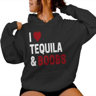 Unusual For I Love Boobs & Tequila Joke Women Hoodie - Monsterry