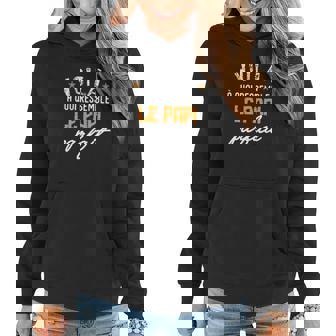 Voila A Quoi Ressemble Le Papi Parfait Sweat à capuche femme - Cadeauxyz