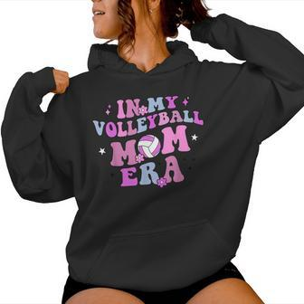 In My Volleyball Mom Era Game Day Cute Retro Volleyball Mama Women Hoodie - Monsterry AU