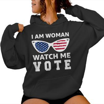 I Am Woman Watch Me Vote Women Hoodie - Seseable