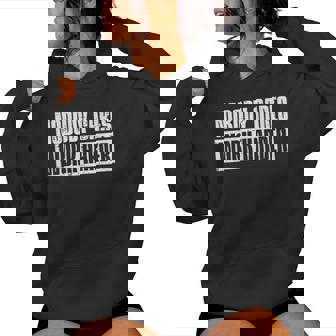 Workout Nobody Cares Work Harder Gym Motivation Women Women Hoodie | Mazezy