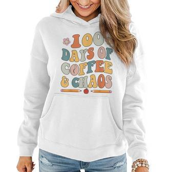 100 Days Of Coffee And Chaos Retro Cute 100Th Day Of School Women Hoodie | Mazezy