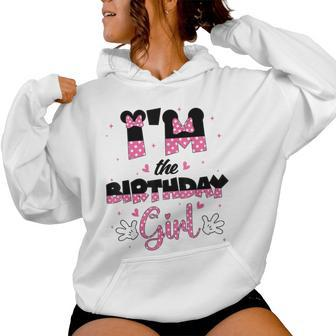 Im The Birthday Girl Mouse Family Matching Women Hoodie - Monsterry
