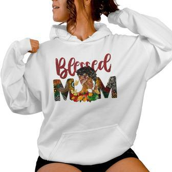 Blessed Mom Africa Black Woman Junenth Mother's Day Women Hoodie - Thegiftio UK