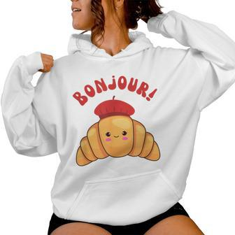 Bonjour Cute Croissant France Girls French Accents Women Hoodie - Thegiftio UK