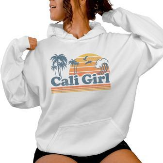 Cali Girl California Beach Summer Vacation Vintage 70S Retro Women Hoodie - Seseable