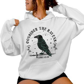 Christian Consider The Ravens Religious Bible Verse Faith Women Hoodie - Monsterry AU