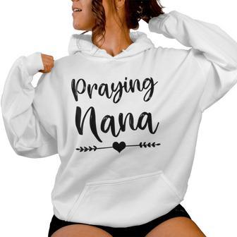 Christian Grandma Religious Quote Bible Praying Nana Women Hoodie - Monsterry DE