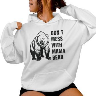 Damen Retro Don't Mess With Mama Bear Lustiger Muttertag Mit-Ausschnitt Kapuzenpullover für Damen - Geschenkecke