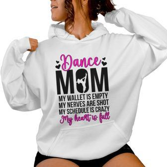 Dance Mom Dancing Mom Of A Dancer Mama Dance Mother Women Hoodie - Seseable