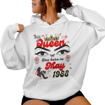 Diese Königin Wurde Im Mai 1988 Geboren Mai Geburtstag Frauen Kapuzenpullover für Damen - Geschenkecke