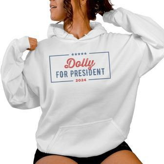 Dolly For President 2024 Retro Dolly Women Hoodie - Seseable