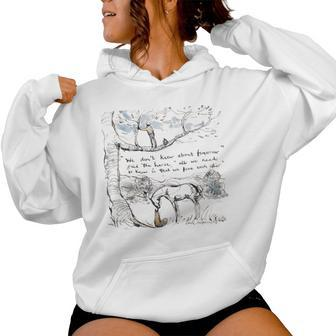 We Don't Know About Tomorrow- Said The Horse Women Hoodie - Thegiftio UK