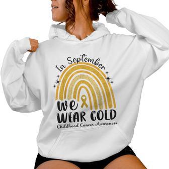 En Septiembre Usamos Conciencia Sobre El Cáncer Infantil Gold Rainbow Sudadera con capucha para mujer - Regaloses