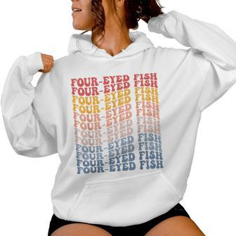 Four-Eyed Fish Groovy Retro Fish Women Hoodie - Monsterry
