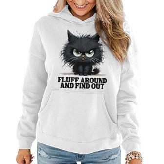 Angry Cat Fluff Around And Find Out Men Women Hoodie - Seseable
