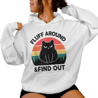 Fluff Around Find Out Adult Humor Sarcastic Black Cat Women Hoodie - Thegiftio UK