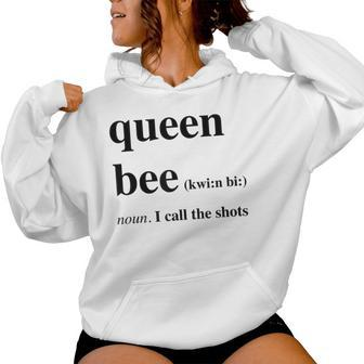 Queen Bee Noun I Call The Shots With Crown Women Hoodie - Thegiftio UK