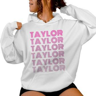 Girl Retro Taylor First Name Personalized Groovy 80'S Women Hoodie - Monsterry DE
