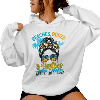 Girls Trip 2024 For Weekend Beaches Booze And Besties Women Hoodie - Seseable