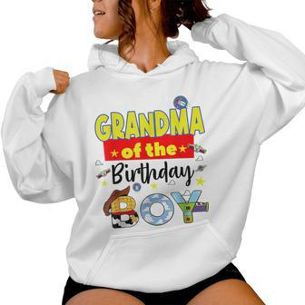 Grandma Of The Birthday Boy Toy Familly Matching Story Women Hoodie - Monsterry CA