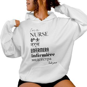 I'm A Nurse Women's Translated World Languages Women Hoodie - Monsterry CA