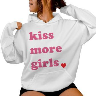 Kiss More Girls Cute Lgbt Lesbian Bisexual Pride Women Hoodie - Monsterry CA